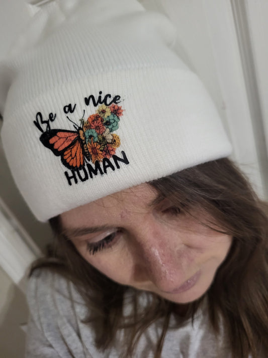 Be a nice human beanie